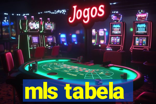 mls tabela